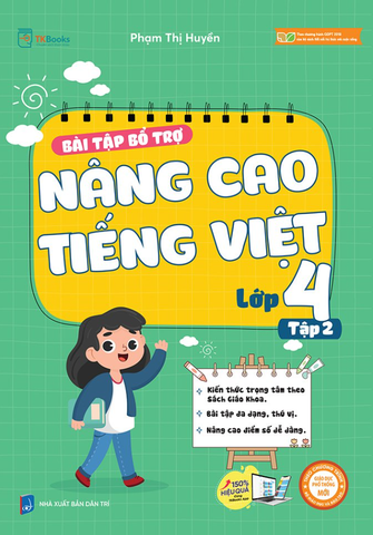 Bài Tập Bộ Trợ Và Nâng Cao Tiếng Việt Lớp 4 tập 2