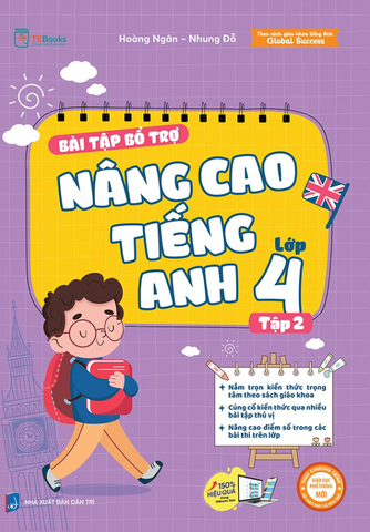 Bài Tập Bộ Trợ Và Nâng Cao Tiếng Anh Lớp 4 tập 2