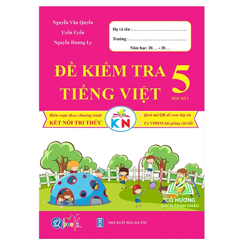 Đề Kiểm Tra TIẾNG VIỆT 5 Học Kì 1
