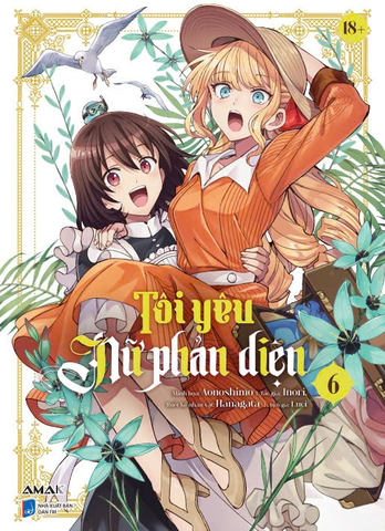 Tôi Yêu Nữ Phản Diện - Tập 6 (Manga) - Tặng Poster
