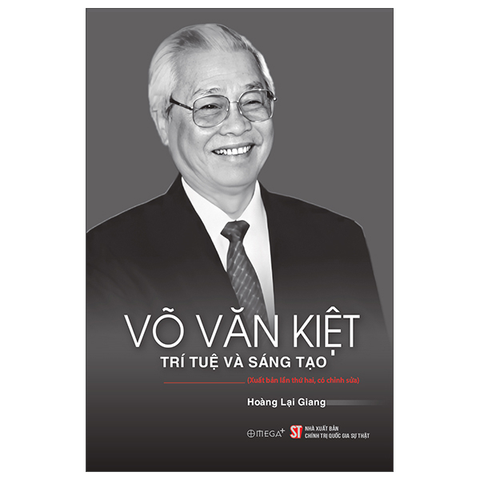 Võ Văn Kiệt - Trí Tuệ Và Sáng Tạo