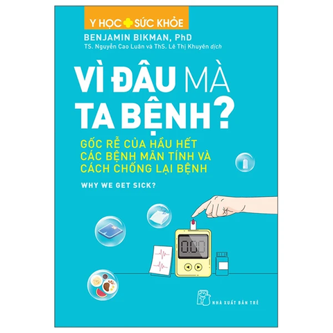 Vì Đâu Mà Ta Bệnh?