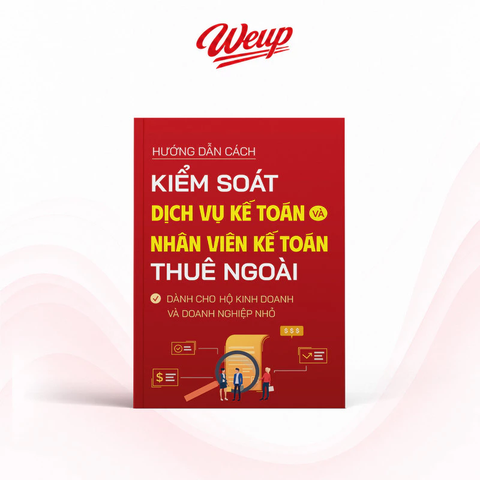 Hướng Dẫn Cách Kiểm Soát Dịch Vụ Kế Toán Và Nhân Viên Kế Toán Thuê Ngoài