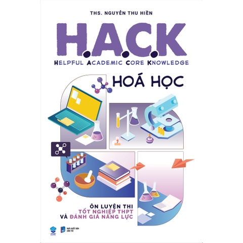 H.A.C.K (Helpful Academic Core Knowledge) Hóa Học