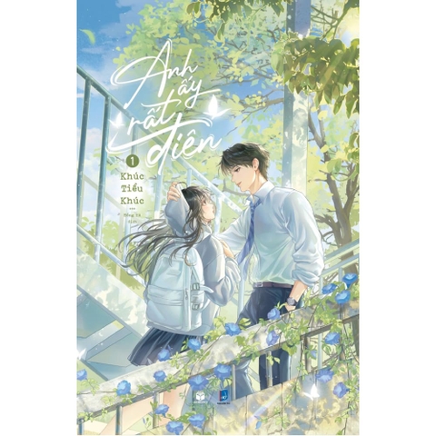 Anh Ấy Rất Điên - Tập 1 - Bản Thường