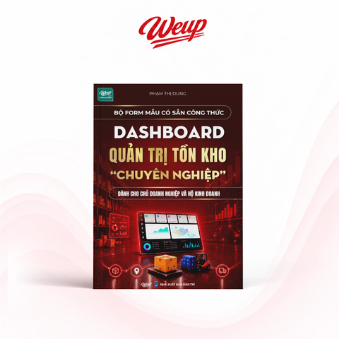Bộ Form Mẫu Có Sẵn Công Thức - Dashboard Quản Trị Tồn Kho 
