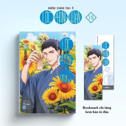Những Chàng Trai Ở Lộc Phong Quán - Tập 15 - Bản In Đầu (Tặng 1 Bookmark)