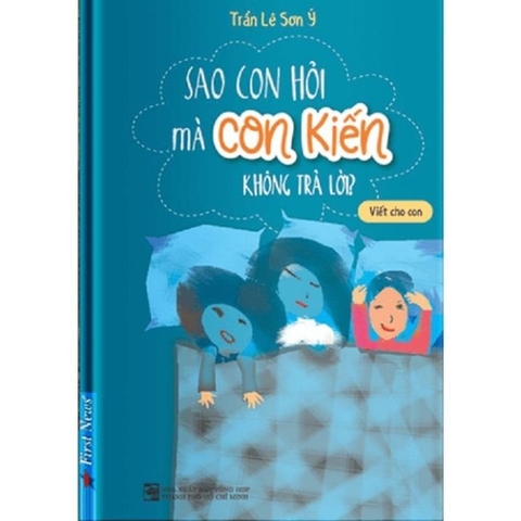 Sao Con Hỏi Mà Con Kiến Không Trả Lời?