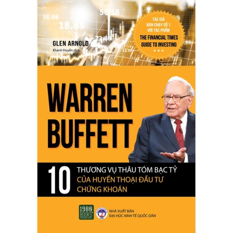 Warren Buffett: 10 thương vụ thâu tóm bạc tỷ của huyền thoại đầu tư chứng khoán