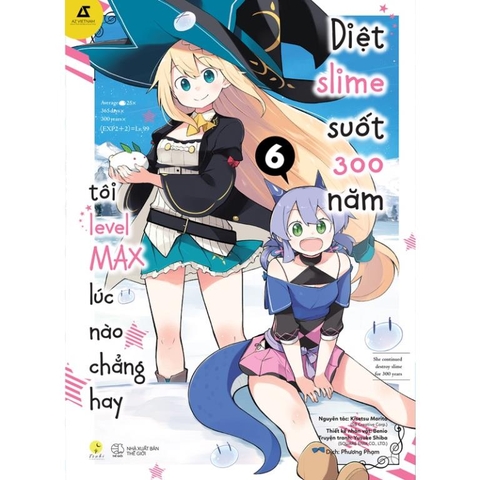 [Manga] Diệt Slime Suốt 300 Năm Tôi Level Max Lúc Nào Chẳng Hay - Tập 6