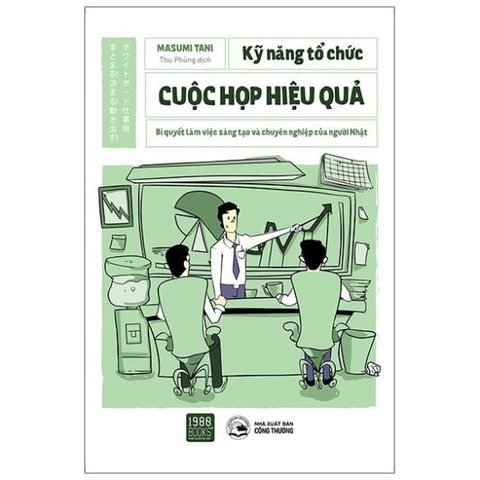 Kỹ Năng Tổ Chức Cuộc Họp Hiệu Quả