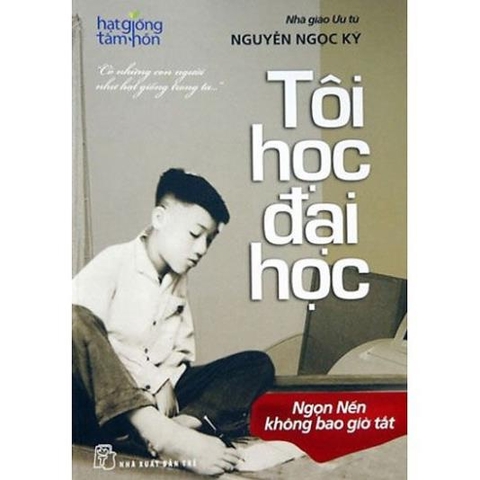 Tôi Học Đại Học - Nguyễn Ngọc Ký