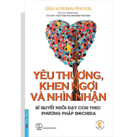 Yêu Thương, Khen Ngợi Và Nhìn Nhận