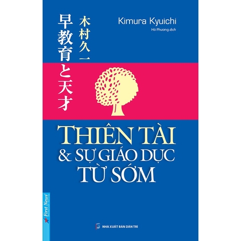 Thiên Tài & Sự Giáo Dục Từ Sớm