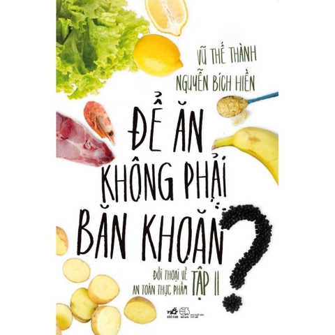 Để Ăn Không Phải Băn Khoăn (Tập 2)