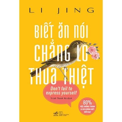 Biết Ăn Nói Chẳng Lo Thua Thiệt