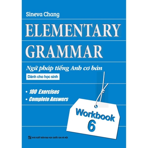 Elementary Grammar - Ngữ Pháp Tiếng Anh Cơ Bản 6