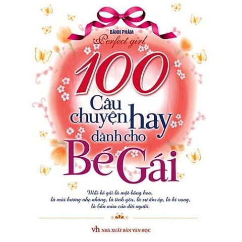 100 Câu Chuyện Hay Dành Cho Bé Gái