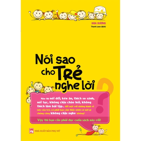 Nói Sao Cho Trẻ Nghe Lời