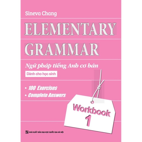 Elementary Grammar - Ngữ Pháp Tiếng Anh Cơ Bản 1