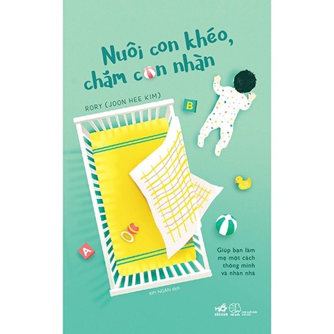 Nuôi Con Khéo, Chăm Con Nhàn
