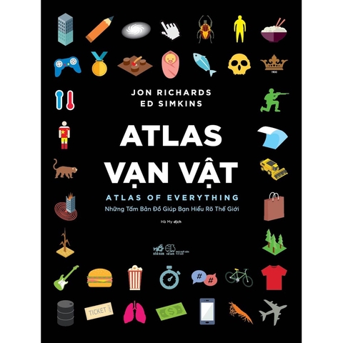 Atlas Vạn Vật (Bìa Cứng)