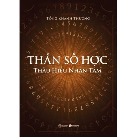 Thần Số Học: Thấu Hiểu Nhân Tâm