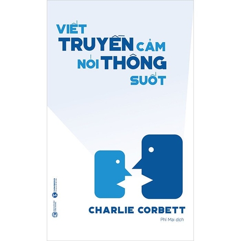 Viết Truyền Cảm, Nói Thông Suốt