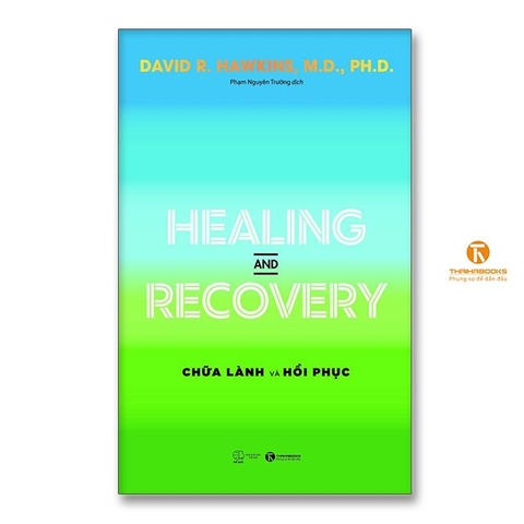 Healing And Recovery - Chữa Lành Và Hồi Phục