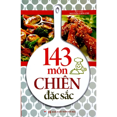 143 Món Chiên Đặc Sắc