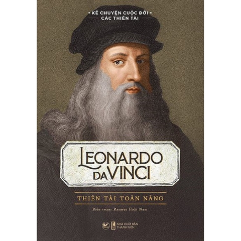 Leonardo Davinci Thiên Tài Toàn Năng