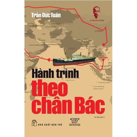 Hành Trình Theo Chân Bác