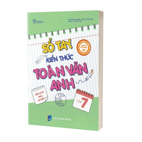 Sổ Tay Kiến Thức Toán - Văn - Anh Lớp 7