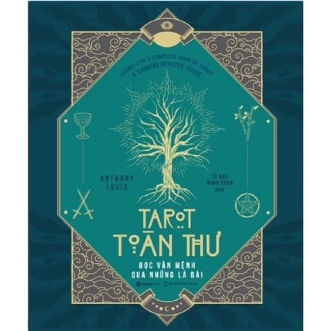 Tarot Toàn Thư Đọc Vận Mệnh Qua Những Lá Bài