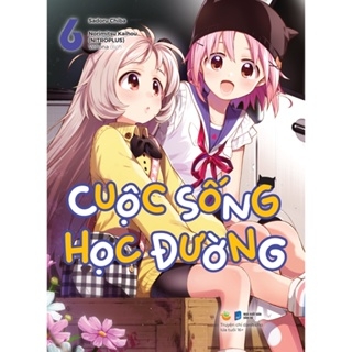 Cuộc Sống Học Đường - Tập 6 - Bản Đặc Biệt