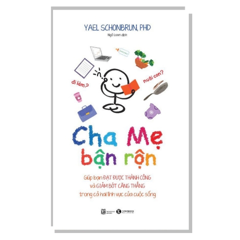 Cha Mẹ Bận Rộn