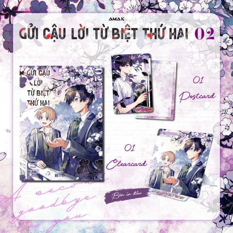 Gửi Cậu Lời Từ Biệt Thứ Hai - Tập 2 - Bản in đầu