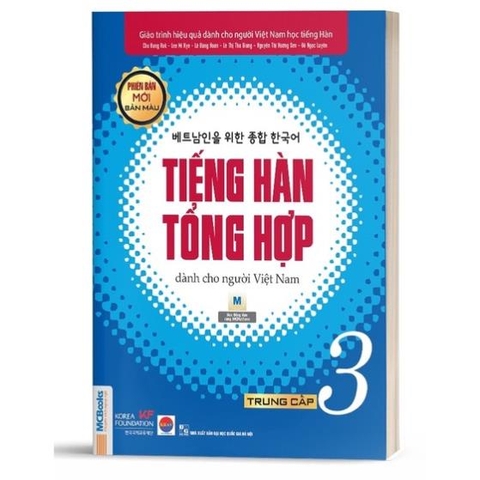 Tiếng Hàn Tổng Hợp Dành Cho Người Việt Nam Trung Cấp 3 - Bản 4 Màu