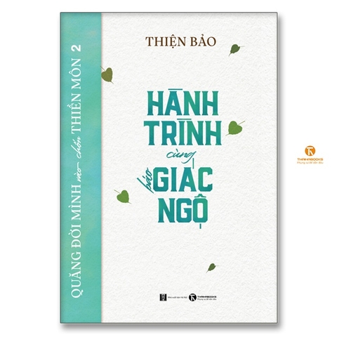 Quăng Mình Vào Chốn Thiền Môn Tập 2 - Hành Trình Cùng Báo Giác Ngộ