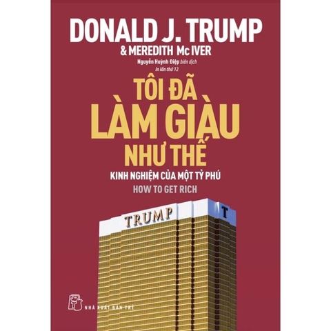 Tôi Đã Làm Giàu Như Thế