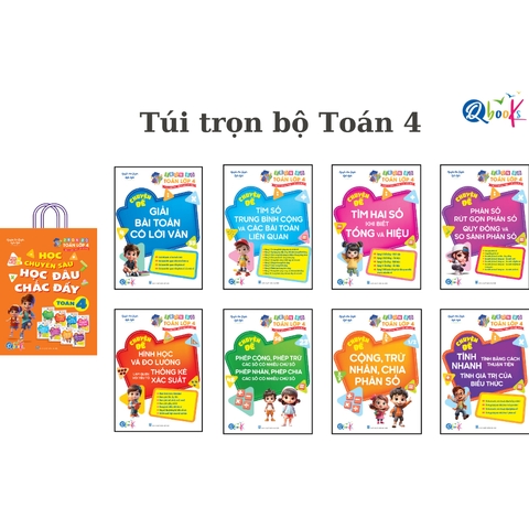 Túi Trọn Bộ Toán Học Chuyên Sâu Học Đâu Chắc Đấy Lớp 4 - Cả năm (8 Cuốn)