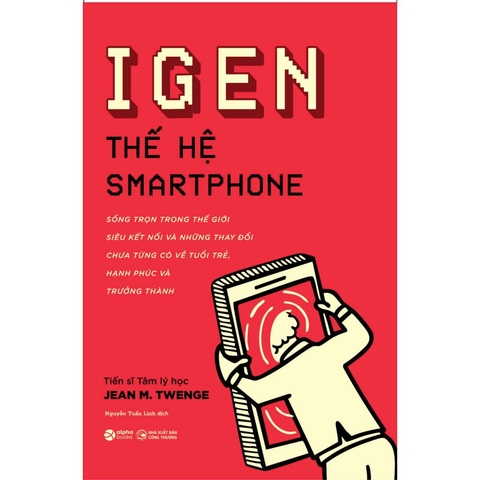 IGEN - Thế Hệ Smartphone
