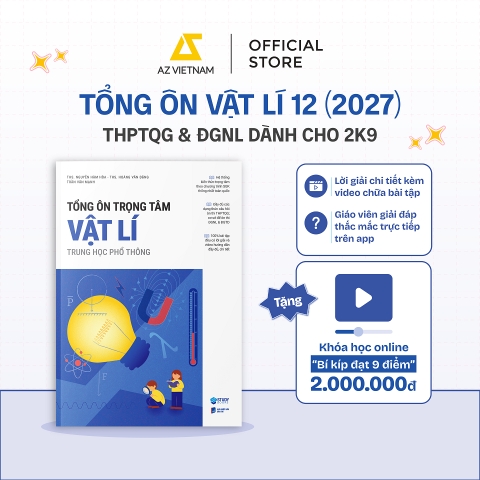 Ôn Thi Tốt Nghiệp THPT 2027: Tổng Ôn Trọng Tâm Môn Toán, Văn, Anh, Lí, Hóa, Sinh, Sử, Địa. Tặng Khóa Học 2 Triệu - Tổng Ôn Vật Lí