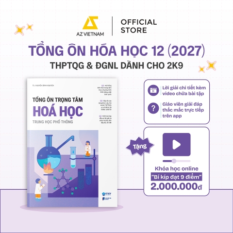 Ôn Thi Tốt Nghiệp THPT 2027: Tổng Ôn Trọng Tâm Môn Toán, Văn, Anh, Lí, Hóa, Sinh, Sử, Địa. Tặng Khóa Học 2 Triệu - Tổng Ôn Hoá