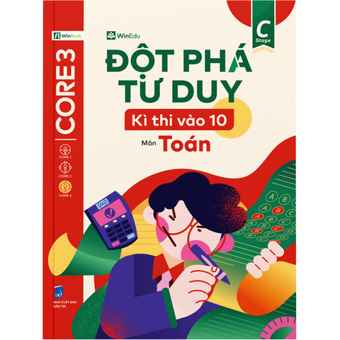 Đột phá Tư Duy Kì Thi Vào 10 - Môn Toán