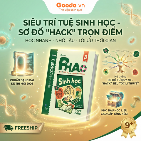 P.H.A.O (Pro Hacks for Academic Overload) Sinh học - Ôn Luyện Thi Tốt Nghiệp THPT ĐGNL