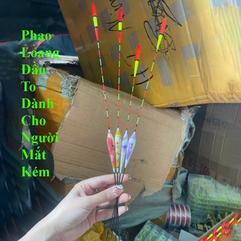 Phao Câu Đài Long Nhãn, Đầu To, Tín Hiệu Tốt, Dành cho người mắt yếu