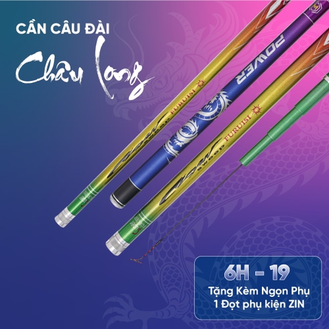 Cần Câu Tay Châu Long ( Tặng Kèm Đọt Rin ) Độ Cứng 6h - 19i