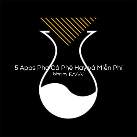 5 Apps Pha Cà Phê Hay và Miễn Phí