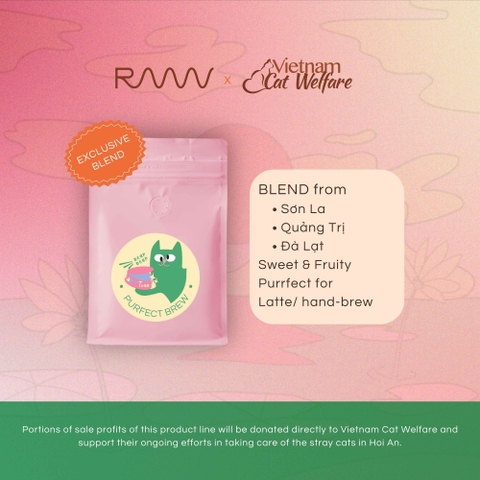 Exclusive Blend RAAW x Vietnam Cat Welfare: PURRFECT BREW